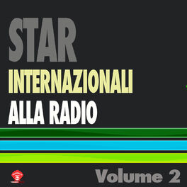 Album cover of Star Internazionali Alla Radio Vol. 2
