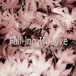 Album cover of 2008 leaf Fall-ing IN Love