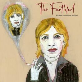 Album cover of The Faithful: A Tribute to Marianne Faithfull