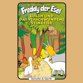 Album cover of 44: Eugen und das verschwundene Stinktier (Ein musikalisches Hörspiel - Freddy der Esel)
