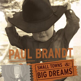 Album cover of Small Towns & Big Dreams