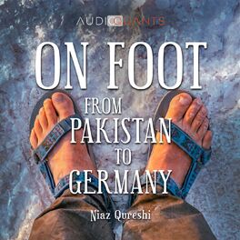 Album picture of On Foot from Pakistan to Germany (unabridged)