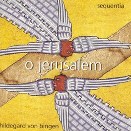 Album cover of Hildegard von Bingen: O Jerusalem