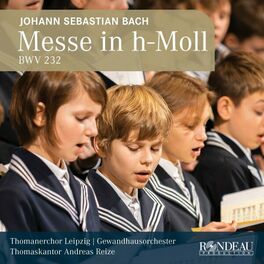 Album cover of Johann Sebastian Bach: Messe h-Moll / Mass in B Minor, BWV 232