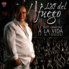 Album cover of Le Doy Gracias a la Vida (Y a Todos)