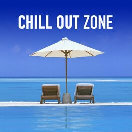 Album cover of Chill Out Zone (50 Selected Chill Lounge Grooves for Relax, Love and Fun)