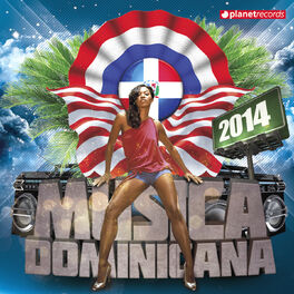 Album cover of Musica Dominicana 2014 (Bachata, Merengue, Salsa, Dembow, Urbano)
