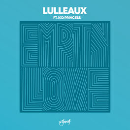 Album cover of Empty Love (feat. Kid Princess)