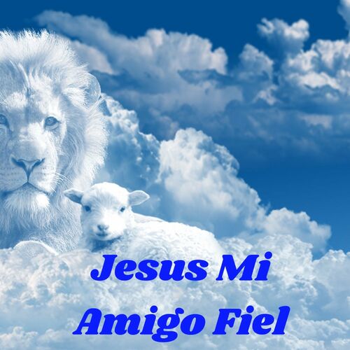 Jesus Mi Amigo