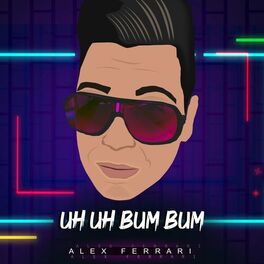Album cover of Uh Uh Bum Bum