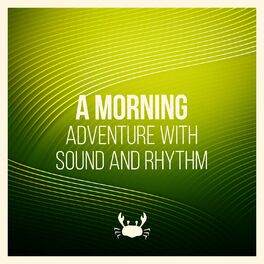 Album cover of A Morning Adventure with Sound and Rhythm