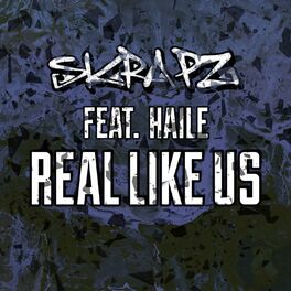 Album cover of Real Like Us (feat. Haile)