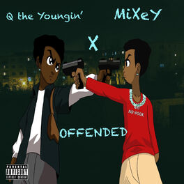 Album cover of Offended (feat. Mixey)