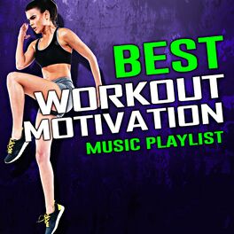 Album cover of Best Workout Motivation - Music Playlist