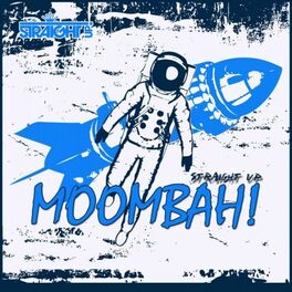 Album cover of Straight Up Moombah!