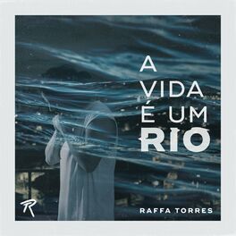 Album cover of A Vida É um Rio