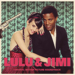 Album cover of Lulu & Jimi [Original Motion Picture Soundtrack]