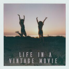Album cover of life in a vintage movie