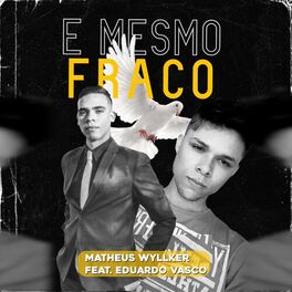Album cover of Mesmo Fraco