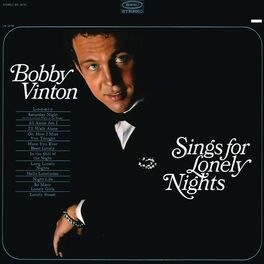 Album cover of Bobby Vinton Sings For Lonely Nights