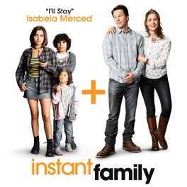 Album cover of I'll Stay (from Instant Family)