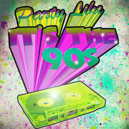 Album cover of Party Like It's the 90's