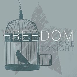 Album cover of Freedom Come Tonight (feat. Brandon Heath)