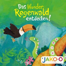 Album cover of Das Wunder Regenwald entdecken