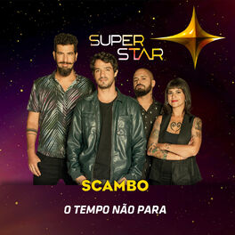 Album cover of O Tempo Não Para (Superstar) - Single