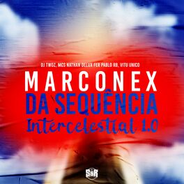 Album cover of Marconex da Sequência Intercelestial 1.0