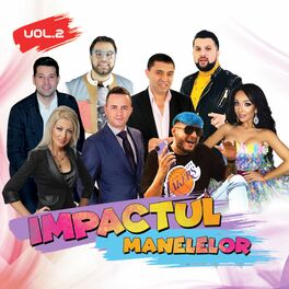 Album cover of Impactul Manelelor, Vol. 2