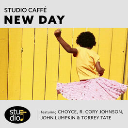 Album cover of New Day (feat. Choyce, R. Cory Johnson, John Lumpkin & Torrey Tate)