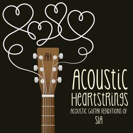 Album cover of Acoustic Guitar Renditions of Sia
