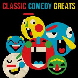 Album cover of Classic Comedy Greats