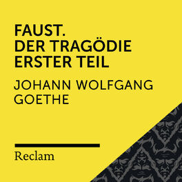 Album cover of Goethe: Faust. Der Tragödie Erster Teil (Reclam Hörspiel)