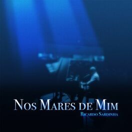 Album cover of Nos Mares de Mim