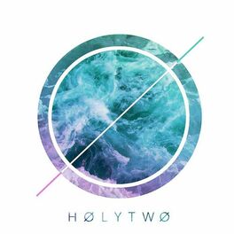 Album cover of Holy Two