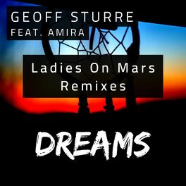 Album cover of Dreams (feat. Amira) [Ladies on Mars Remixes]