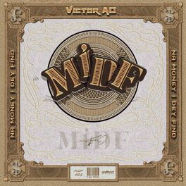 Album cover of MIDF (Na Money I Dey Find)