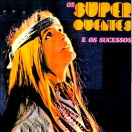 Album cover of Os Super Quentes e Os Sucessos