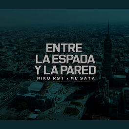 Album cover of Entre la Espada y la Pared