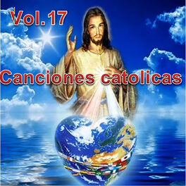 Album cover of Canciones Catolicas, Vol. 17