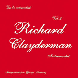 Album cover of En la Intimidad de Richard Clayderman, Vol. 2 (Instrumental)