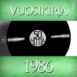 Album cover of Vuosikirja 1986 - 50 hittiä