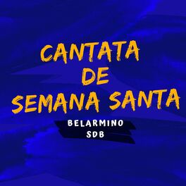 Album cover of Cantata De Semana Santa
