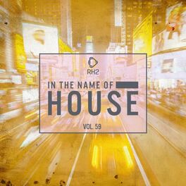 Album cover of In the Name of House, Vol. 59