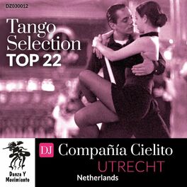 Album cover of Tango Selection Top 22: Compañía Cielito