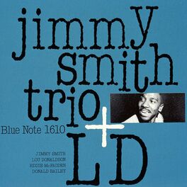 Album cover of Jimmy Smith Trio + LD