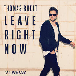 Album cover of Leave Right Now (The Remixes)
