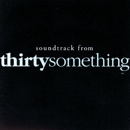 Album cover of thirtysomething